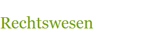 Rechtswesen